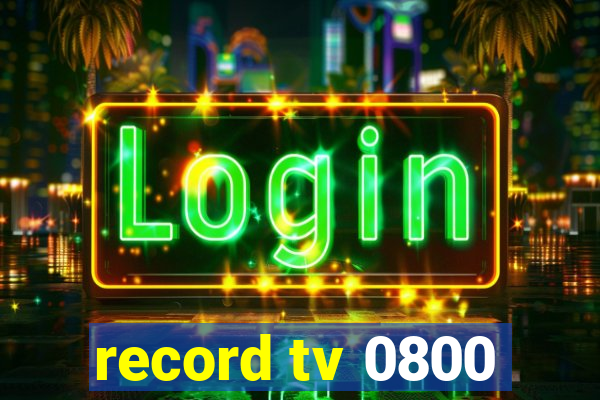 record tv 0800